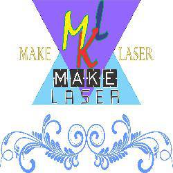 MAKE LASER